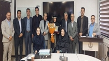 برگزاری جلسه دفاع از پایان نامه خانم مرضیه شهریاری نمدی